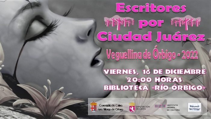 La Biblioteca Río Órbigo de Veguellina acoge el Encuentro Literario ‘Escritores por Ciudad Juárez’
